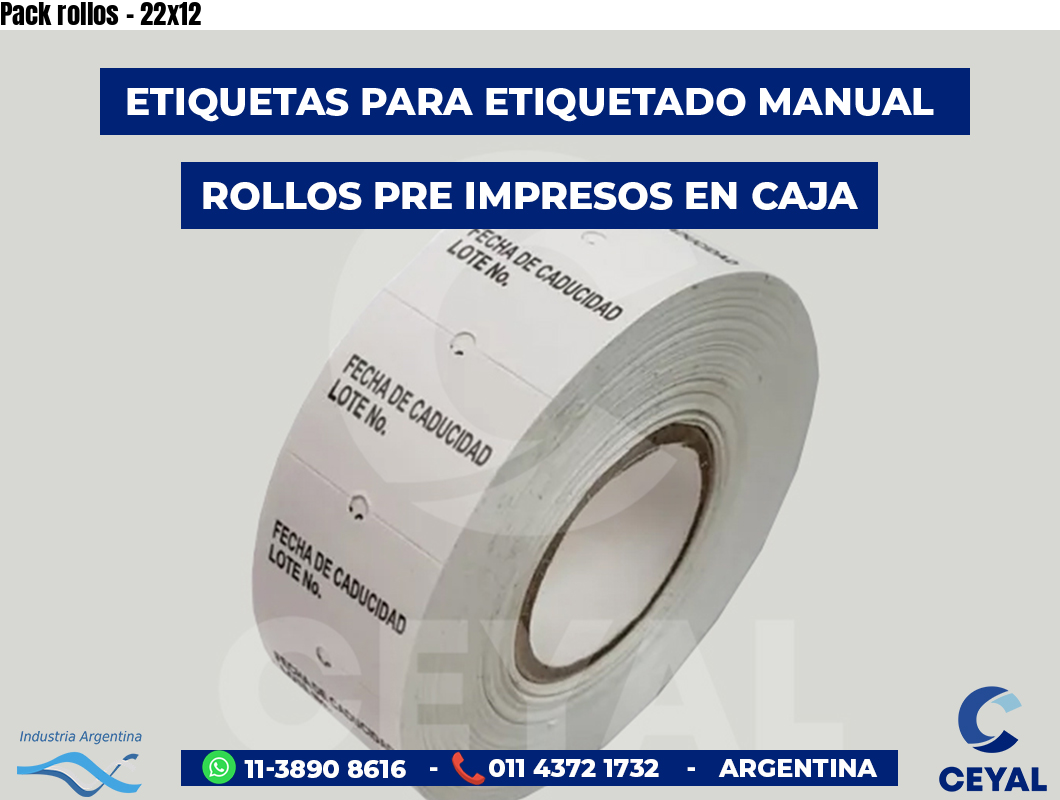 Pack rollos - 22x12