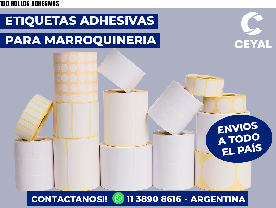 100 ROLLOS ADHESIVOS