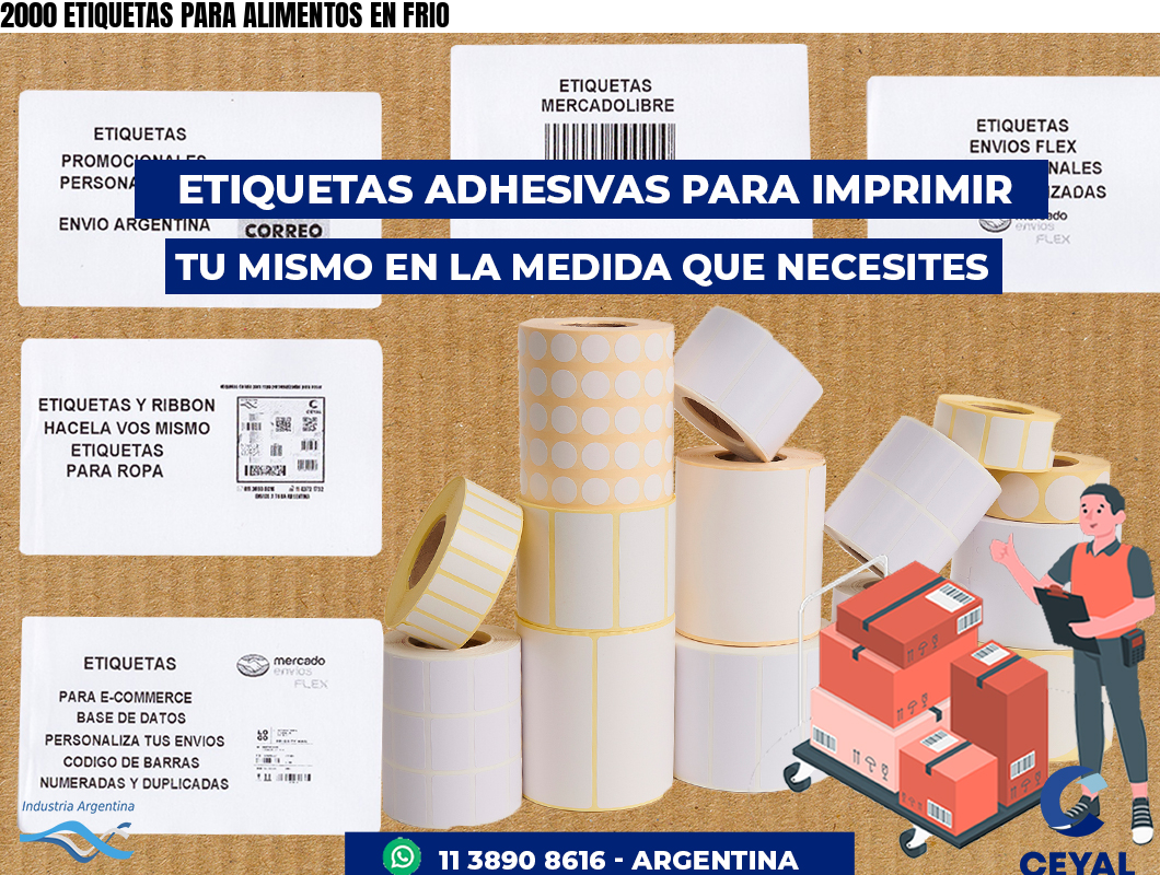 2000 ETIQUETAS PARA ALIMENTOS EN FRIO