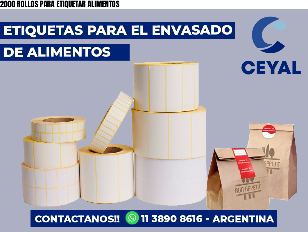 2000 ROLLOS PARA ETIQUETAR ALIMENTOS