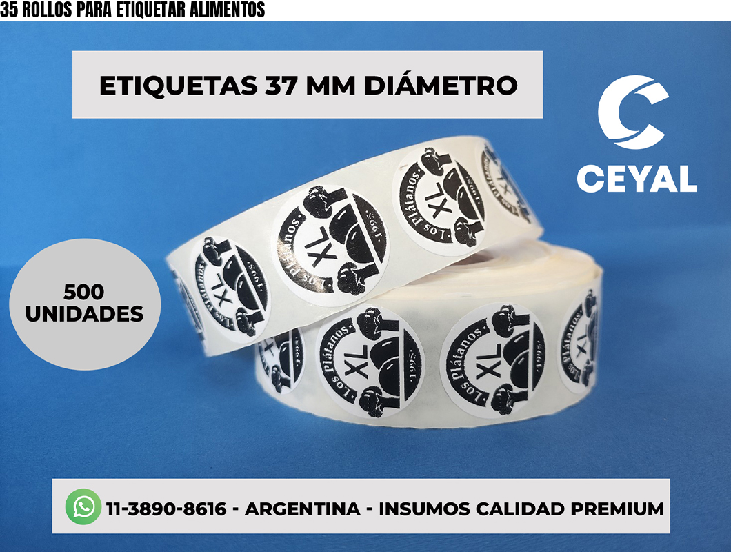 35 ROLLOS PARA ETIQUETAR ALIMENTOS