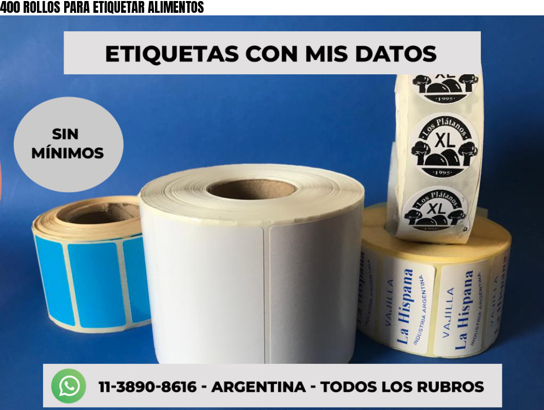 400 ROLLOS PARA ETIQUETAR ALIMENTOS