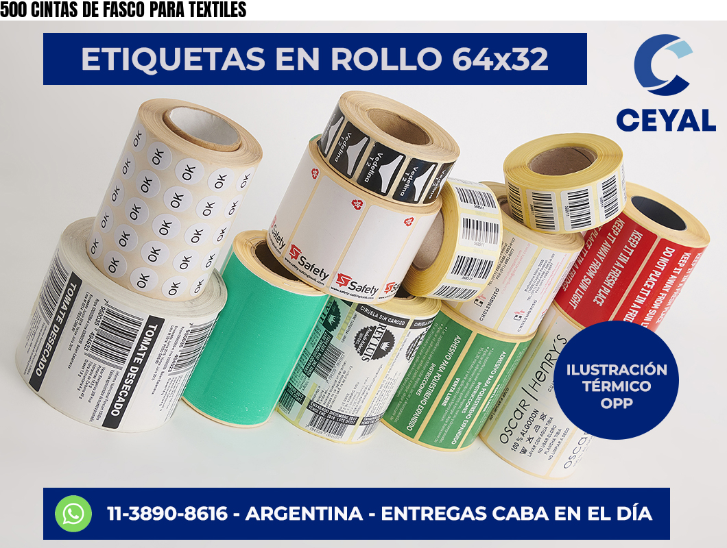 500 CINTAS DE FASCO PARA TEXTILES