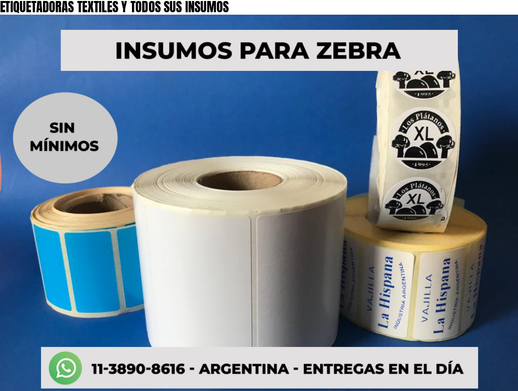 ETIQUETADORAS TEXTILES Y TODOS SUS INSUMOS