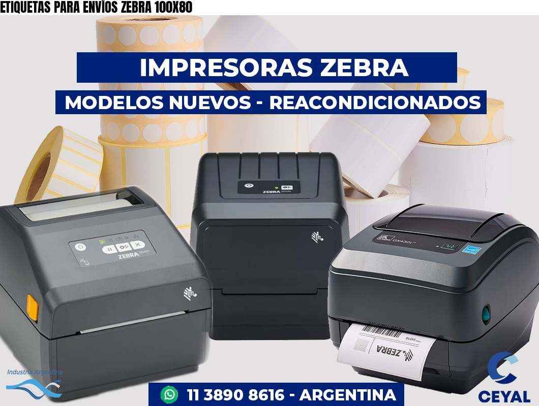 ETIQUETAS PARA ENVÍOS ZEBRA 100X80