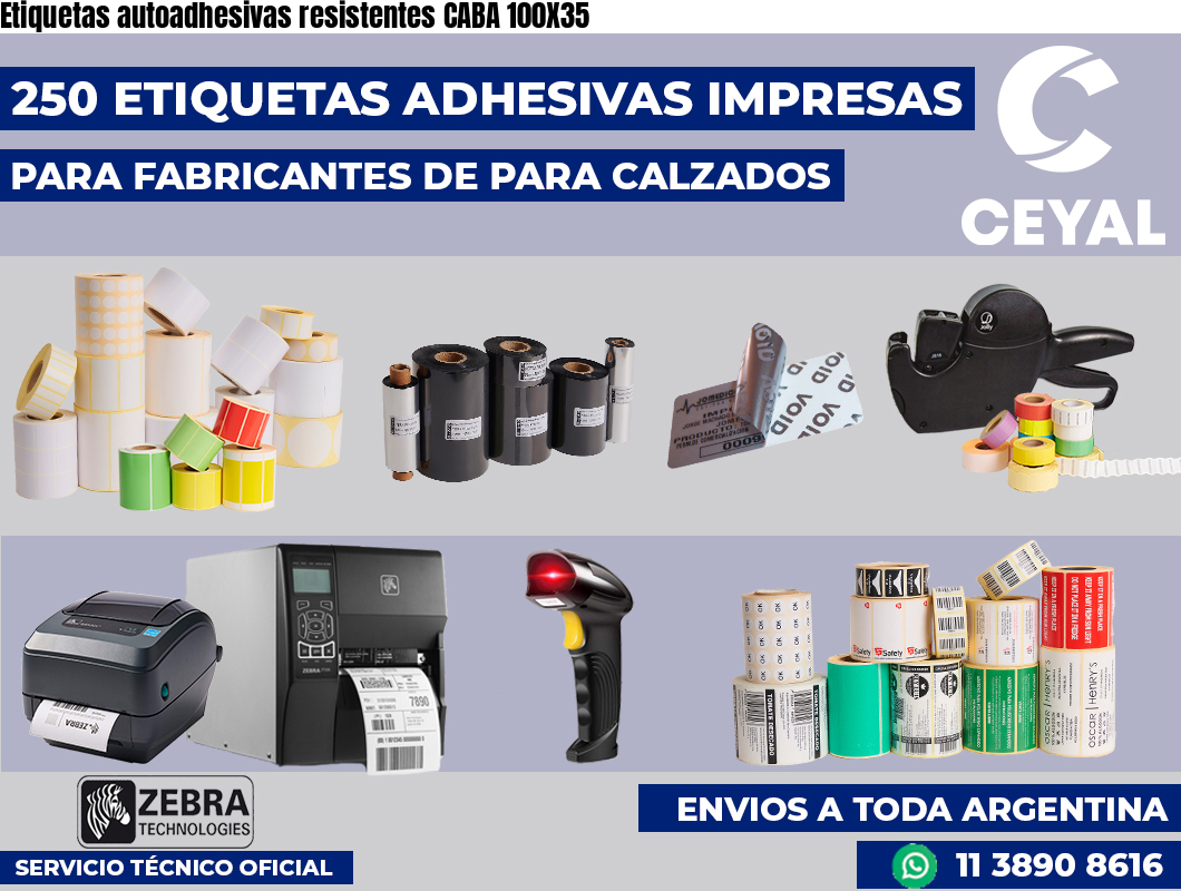 Etiquetas autoadhesivas resistentes CABA 100X35