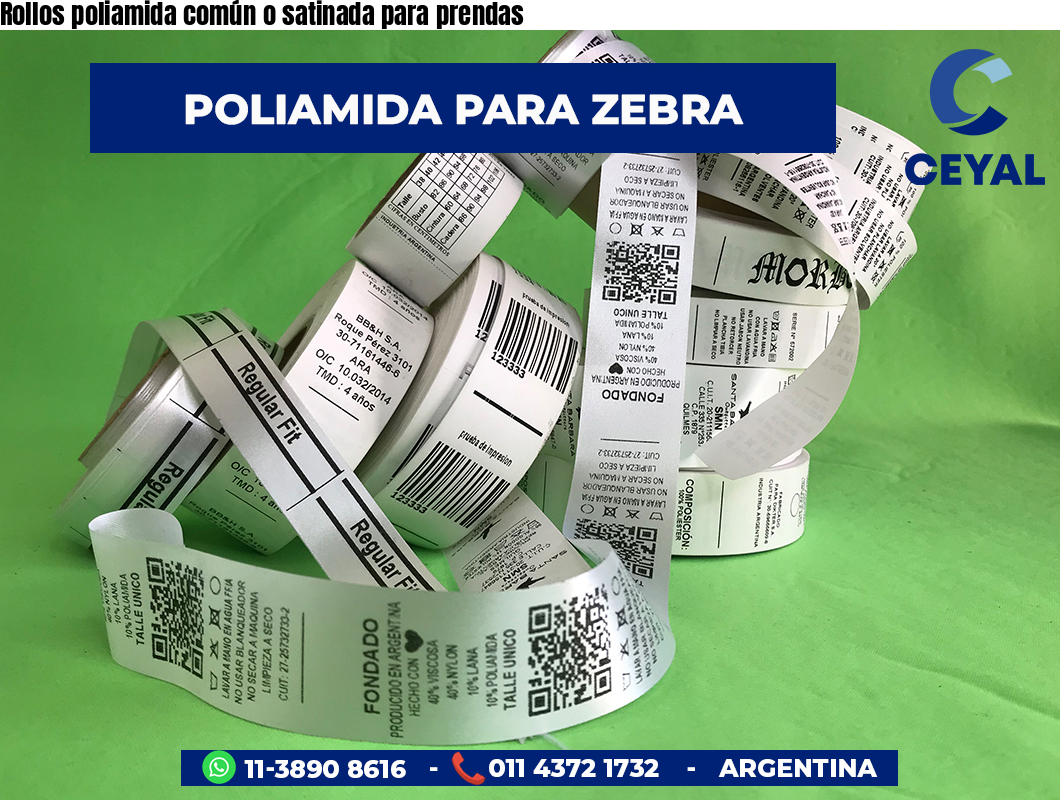 Rollos poliamida común o satinada para prendas