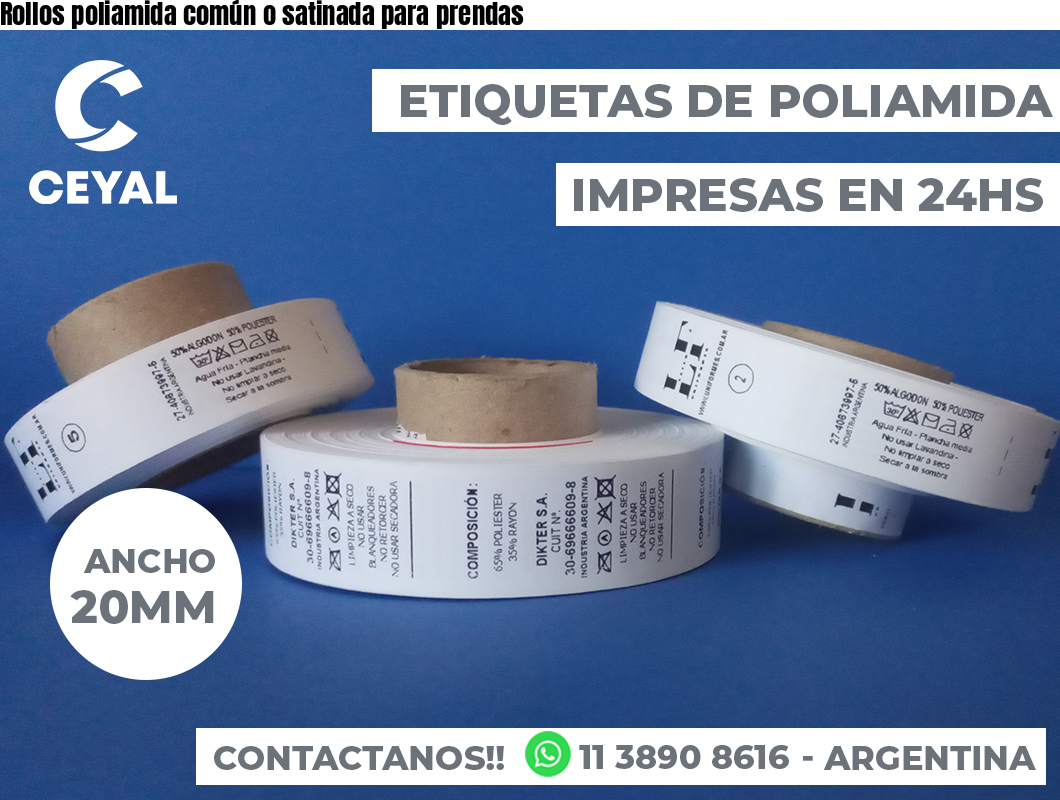 Rollos poliamida común o satinada para prendas