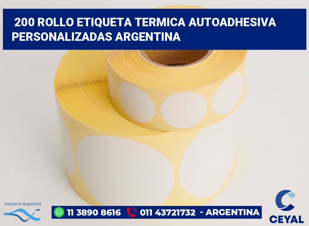 200 Rollo etiqueta termica autoadhesiva personalizadas argentina