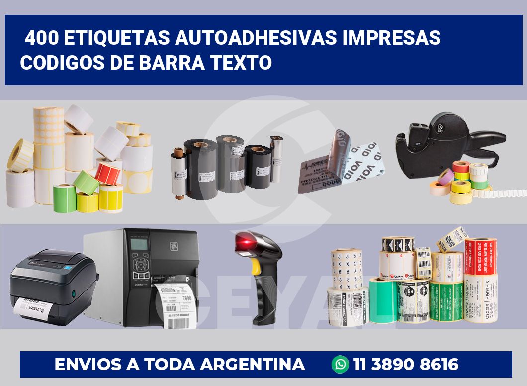 400 Etiquetas autoadhesivas impresas codigos de barra texto