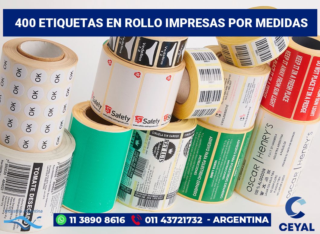 400 Etiquetas en rollo impresas por medidas