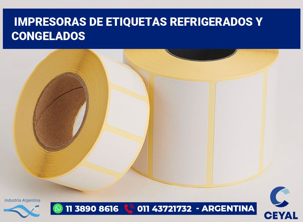 Impresoras de etiquetas refrigerados y congelados