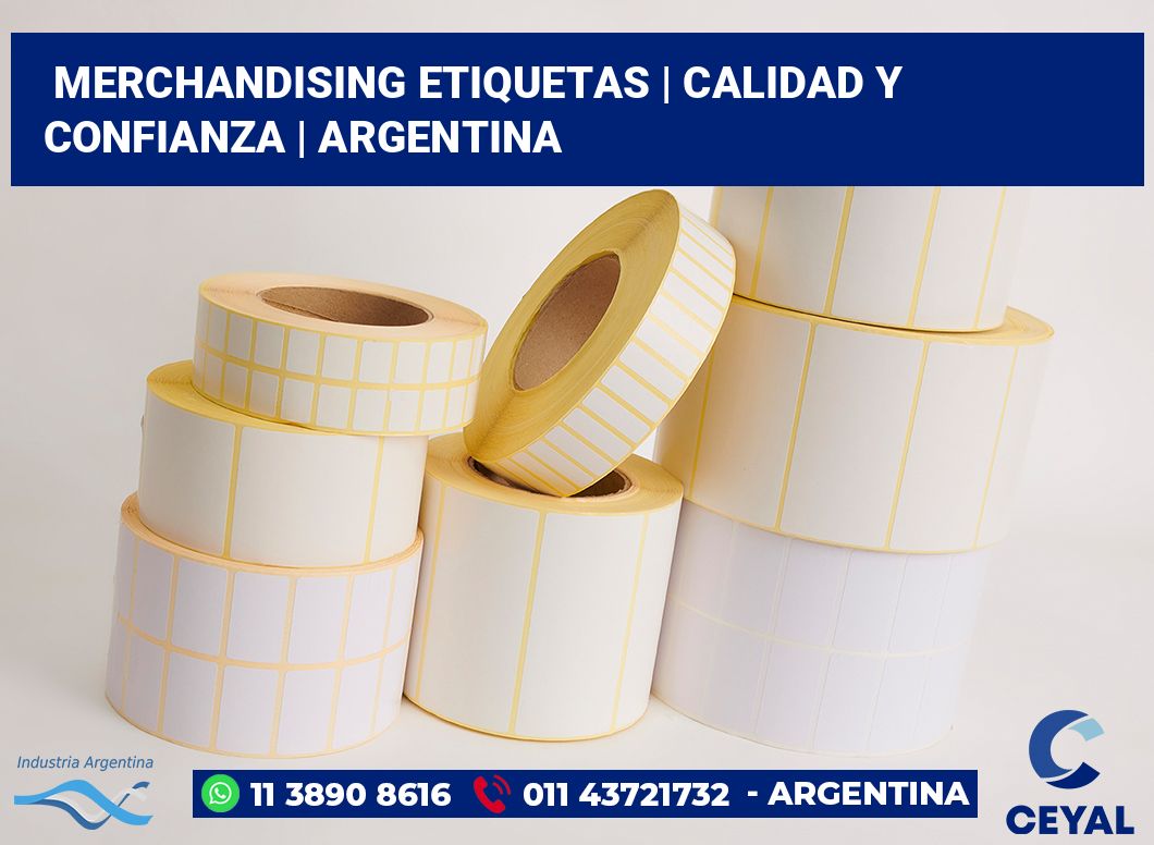 Merchandising etiquetas | Calidad y confianza | Argentina