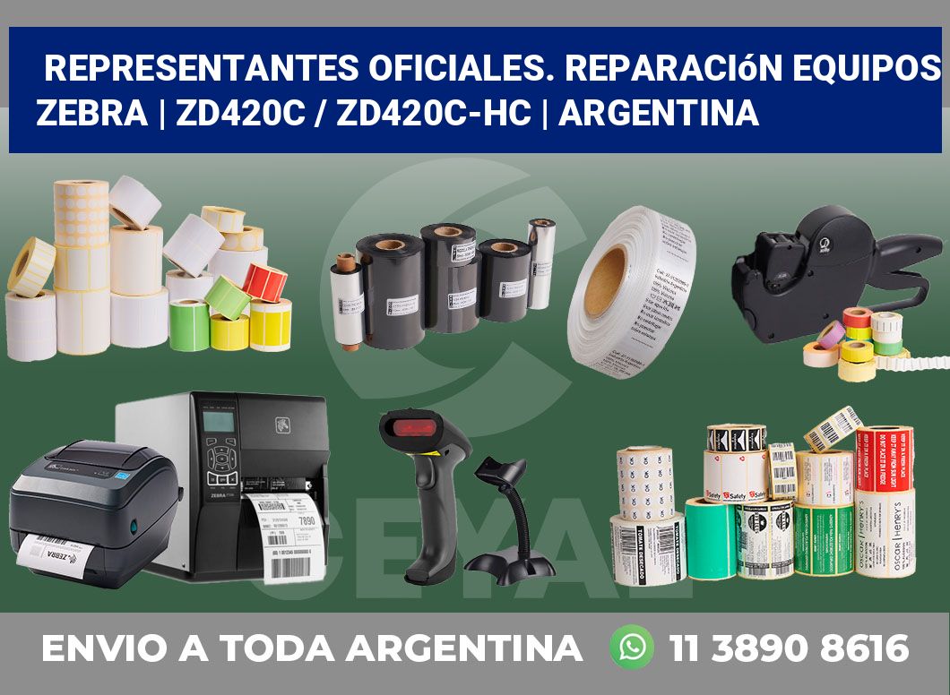 Representantes Oficiales. Reparación Equipos Zebra | ZD420c / ZD420c‑HC | Argentina