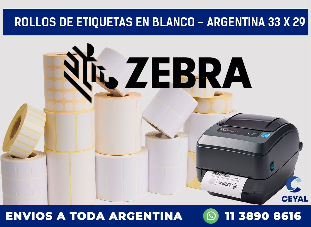 Rollos de etiquetas en blanco – Argentina 33 x 29