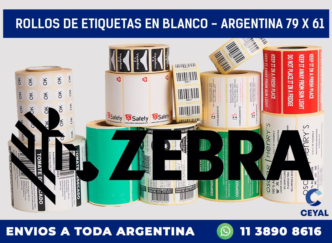 Rollos de etiquetas en blanco – Argentina 79 x 61