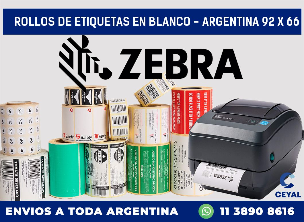 Rollos de etiquetas en blanco - Argentina 92 x 66