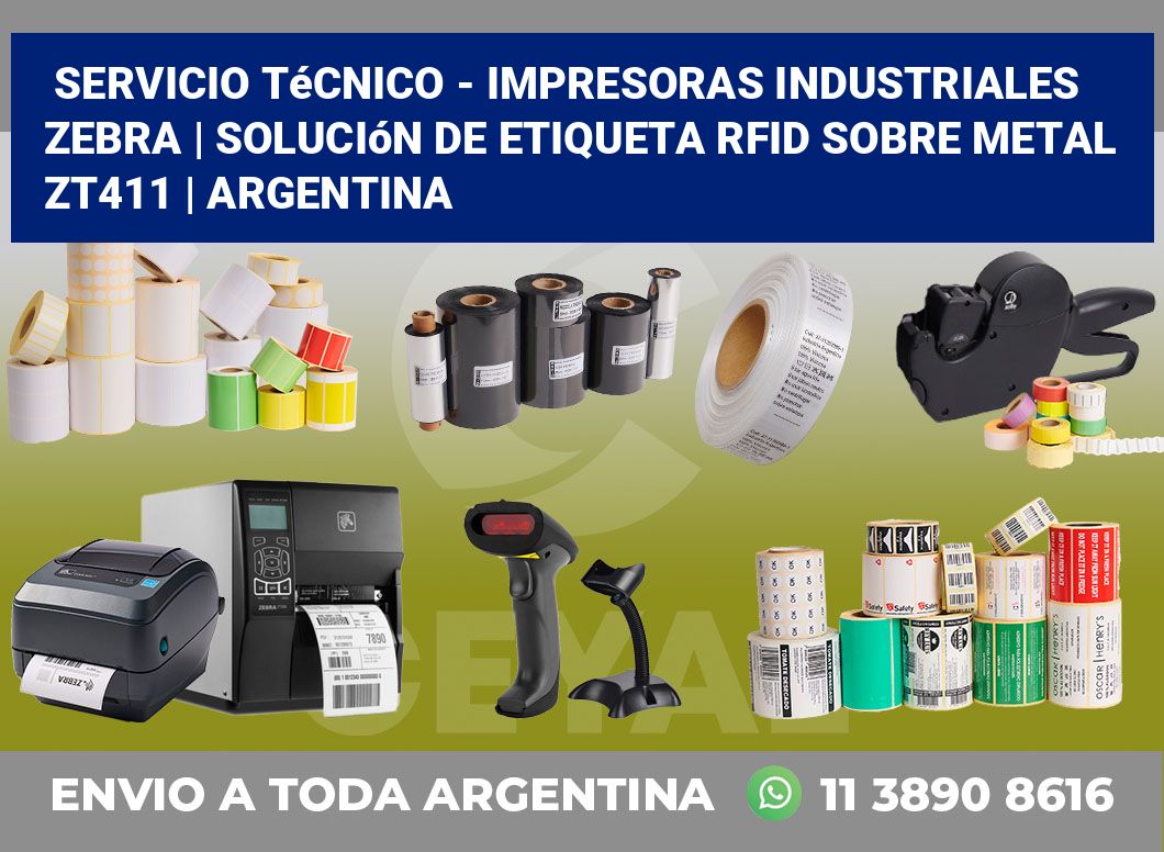 Servicio técnico – impresoras industriales Zebra | Solución De Etiqueta RFID Sobre Metal ZT411 | Argentina