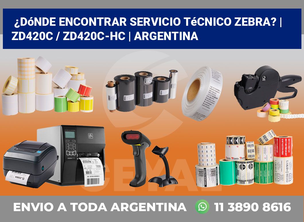 ¿Dónde encontrar servicio técnico Zebra? | ZD420c / ZD420c‑HC | Argentina