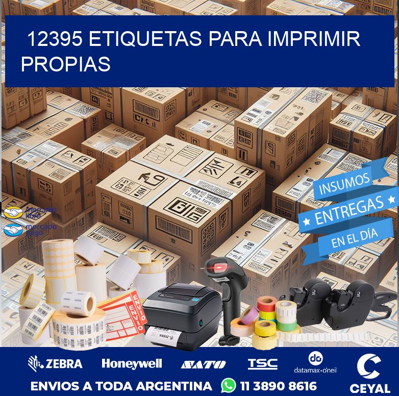 12395 ETIQUETAS PARA IMPRIMIR PROPIAS
