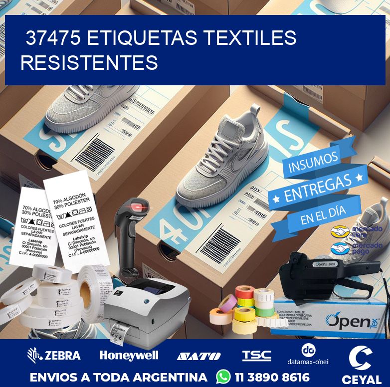 37475 ETIQUETAS TEXTILES RESISTENTES