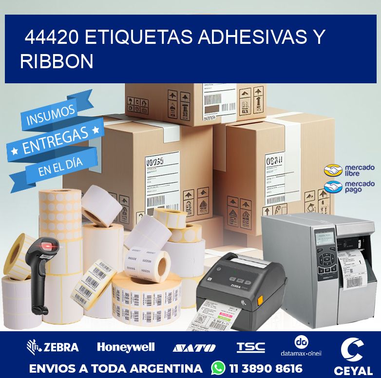 44420 ETIQUETAS ADHESIVAS Y RIBBON