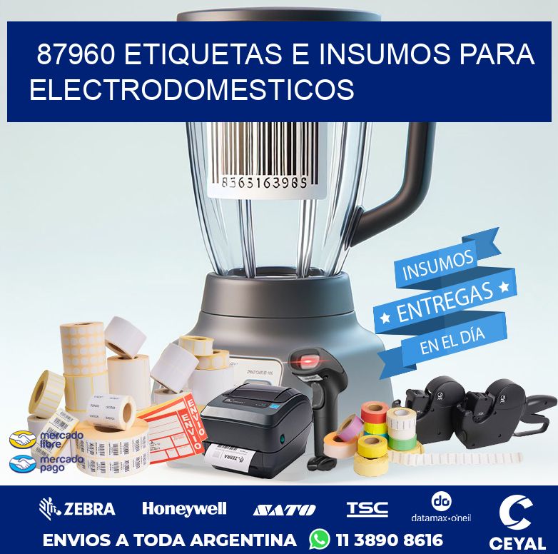 87960 ETIQUETAS E INSUMOS PARA ELECTRODOMESTICOS