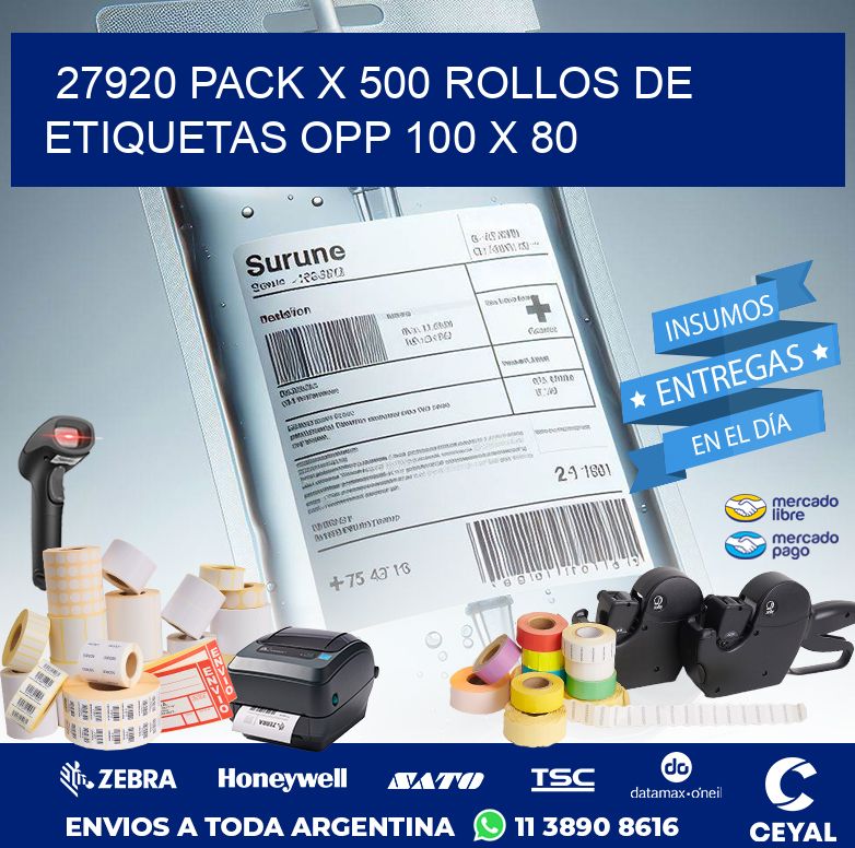 27920 PACK X 500 ROLLOS DE ETIQUETAS OPP 100 X 80