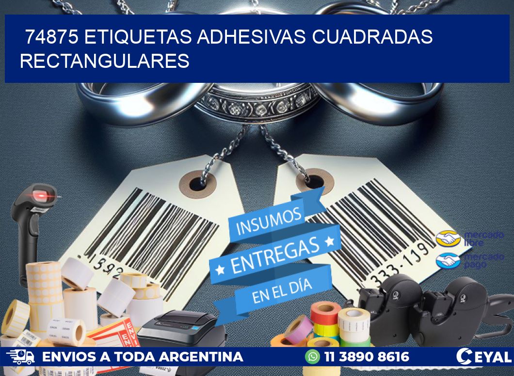 74875 ETIQUETAS ADHESIVAS CUADRADAS RECTANGULARES
