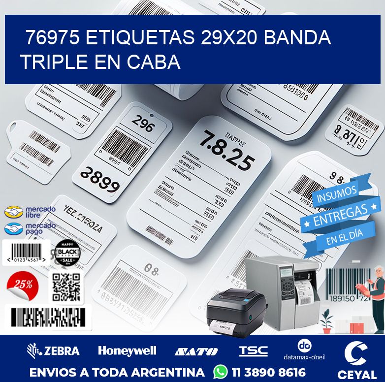 76975 ETIQUETAS 29X20 BANDA TRIPLE EN CABA