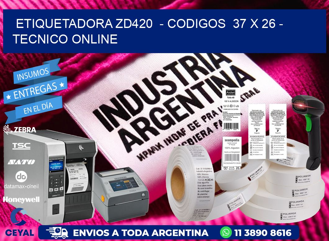 ETIQUETADORA ZD420  - CODIGOS  37 x 26 - TECNICO ONLINE