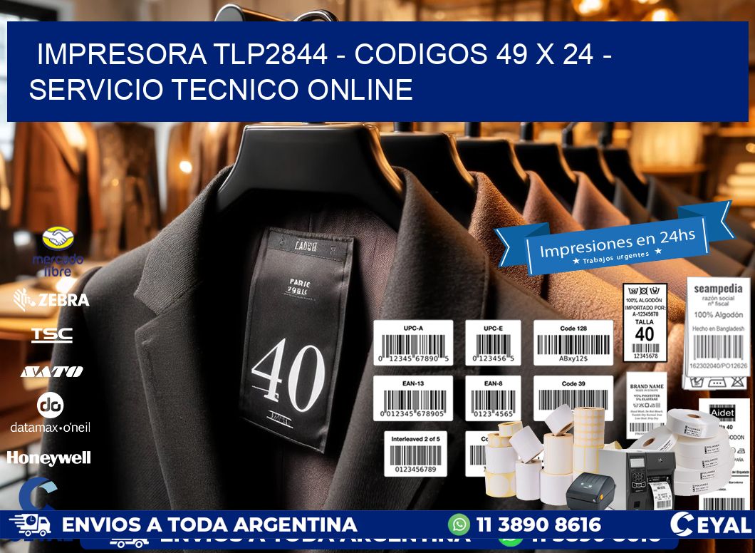 IMPRESORA TLP2844 - CODIGOS 49 x 24 - SERVICIO TECNICO ONLINE