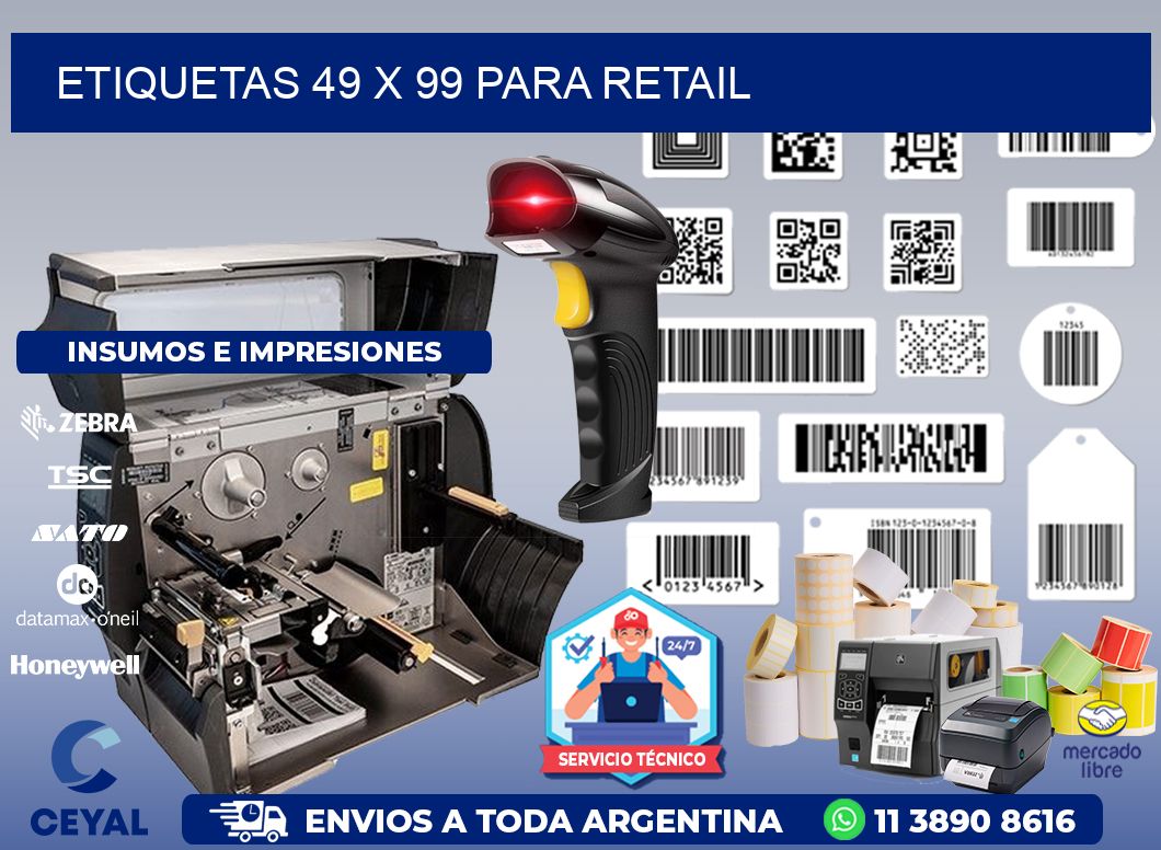 ETIQUETAS 49 x 99 PARA RETAIL