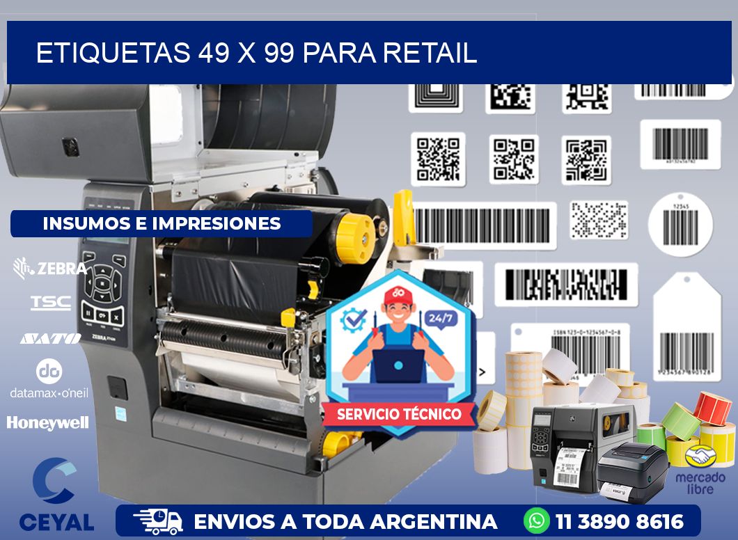 ETIQUETAS 49 x 99 PARA RETAIL