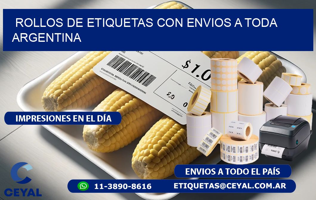 ROLLOS DE ETIQUETAS CON ENVIOS A TODA ARGENTINA