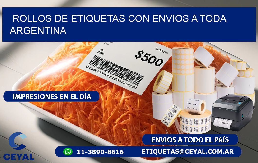 ROLLOS DE ETIQUETAS CON ENVIOS A TODA ARGENTINA