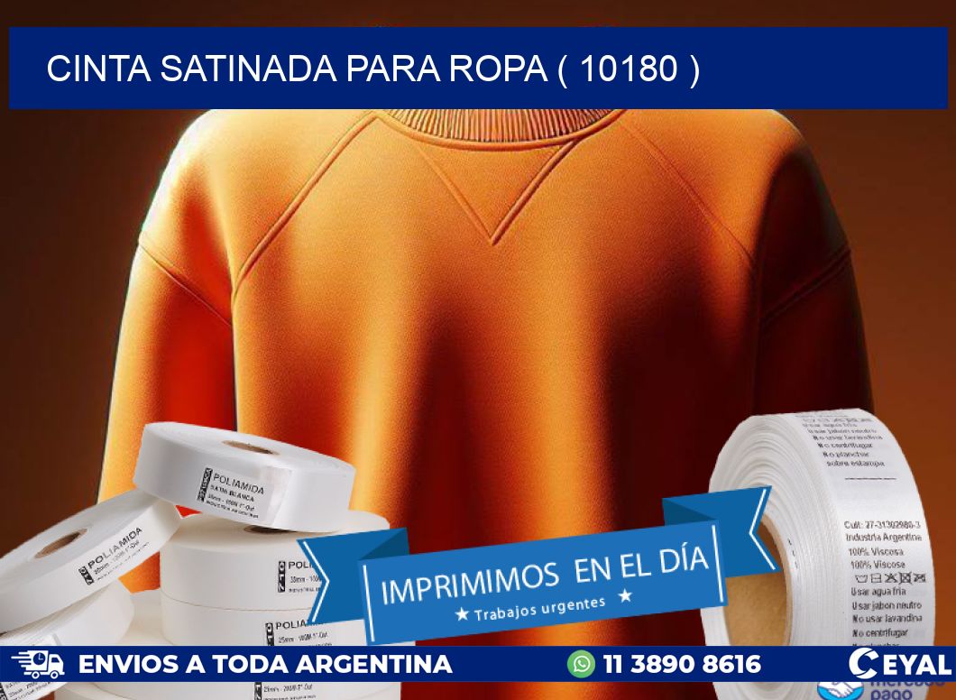 CINTA SATINADA PARA ROPA ( 10180 )