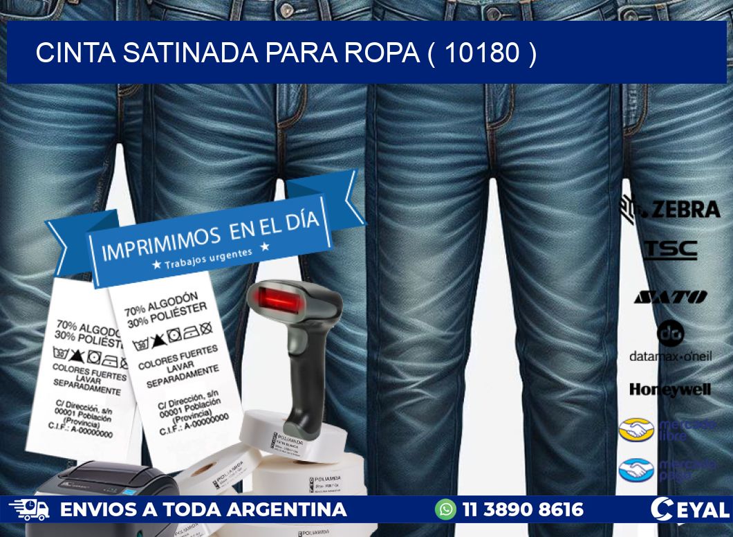 CINTA SATINADA PARA ROPA ( 10180 )