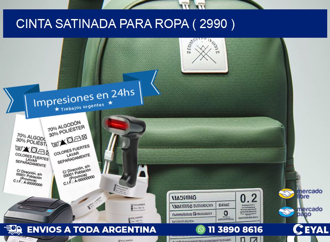 CINTA SATINADA PARA ROPA ( 2990 )