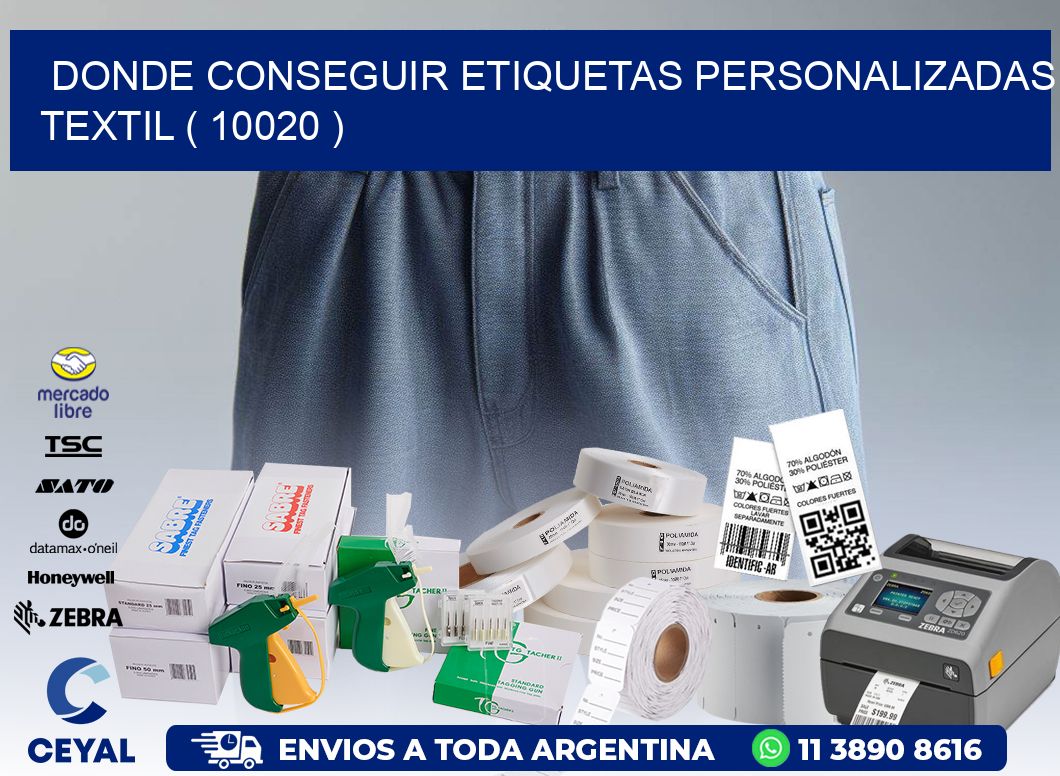 DONDE CONSEGUIR ETIQUETAS PERSONALIZADAS TEXTIL ( 10020 )