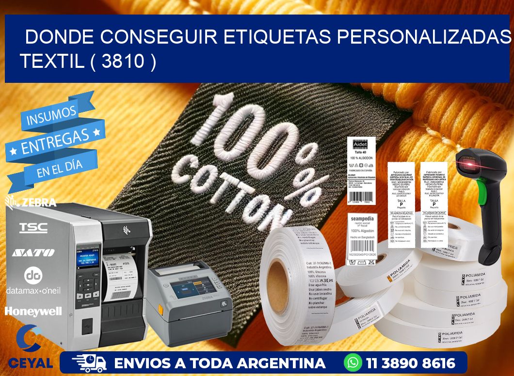 DONDE CONSEGUIR ETIQUETAS PERSONALIZADAS TEXTIL ( 3810 )