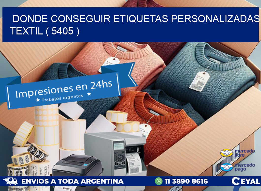 DONDE CONSEGUIR ETIQUETAS PERSONALIZADAS TEXTIL ( 5405 )