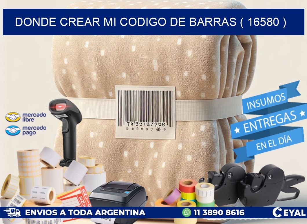 DONDE CREAR MI CODIGO DE BARRAS ( 16580 )