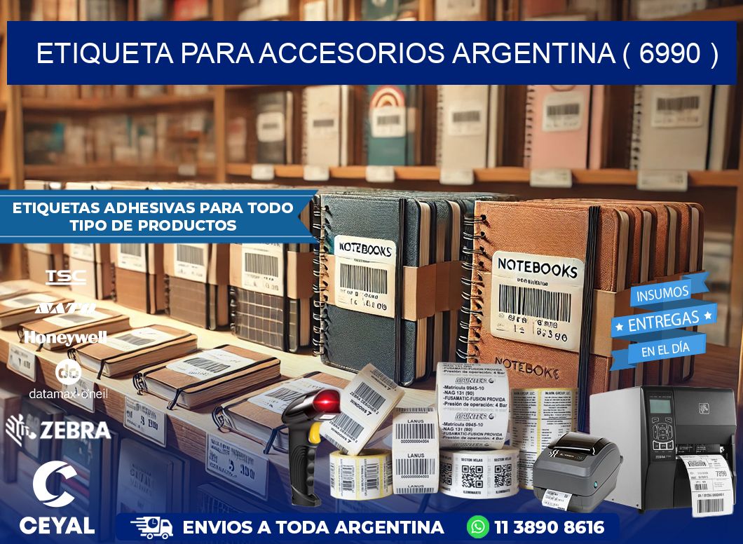 ETIQUETA PARA ACCESORIOS ARGENTINA ( 6990 )