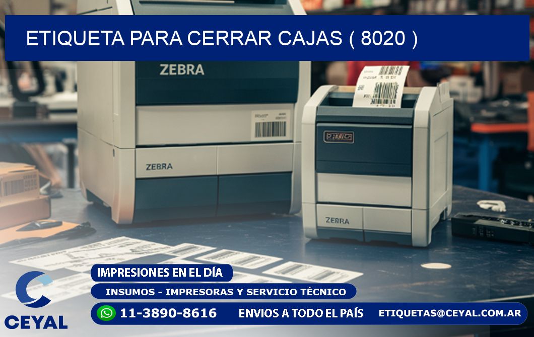 ETIQUETA PARA CERRAR CAJAS ( 8020 )