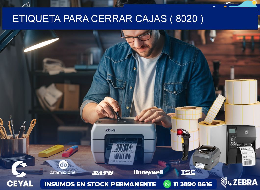 ETIQUETA PARA CERRAR CAJAS ( 8020 )