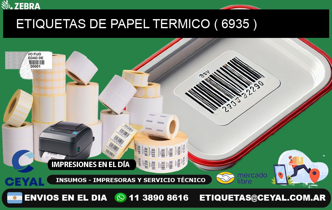 ETIQUETAS DE PAPEL TERMICO ( 6935 )