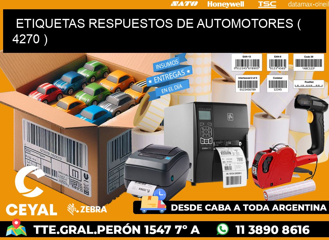 ETIQUETAS RESPUESTOS DE AUTOMOTORES ( 4270 )