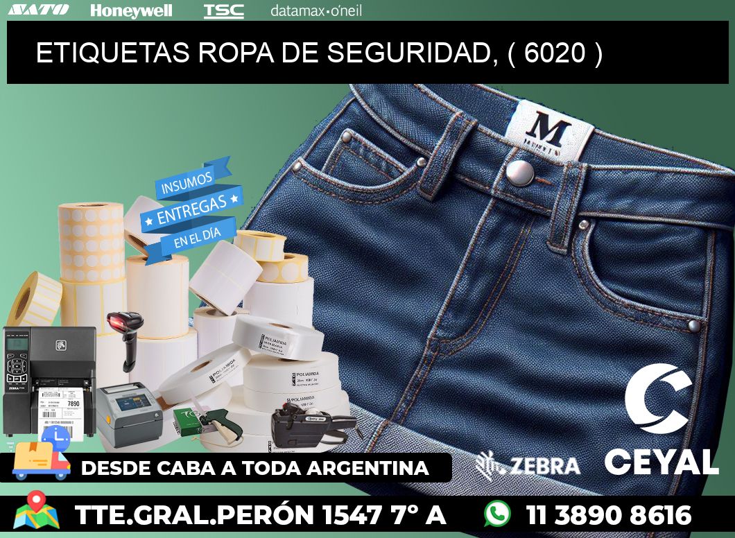 ETIQUETAS ROPA DE SEGURIDAD, ( 6020 )