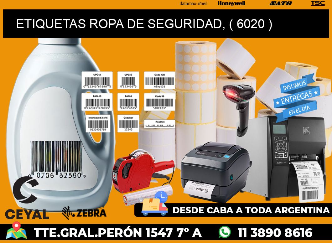 ETIQUETAS ROPA DE SEGURIDAD, ( 6020 )